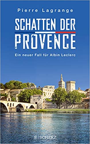 Titelbild von Provence-Krimi "Schatten der Provence" von Pierre Lagrange, Band 4, mit Ex-Commissaire Albin Leclerc bei Das-Krimiportal.de
